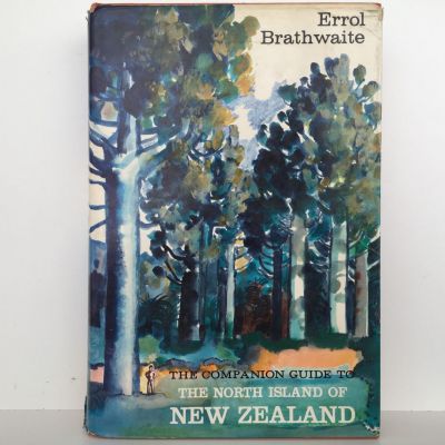 THE NORTH ISLAND OF NEW ZEALAND: The Companion Guide To