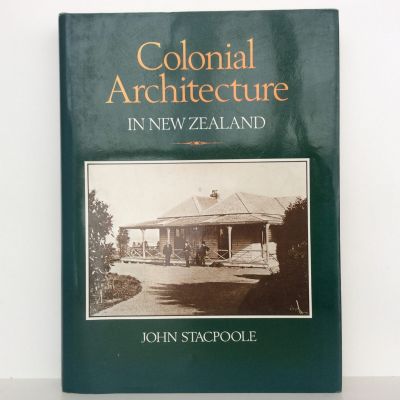 Colonial Architecture In New Zealand