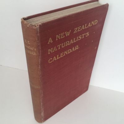 A NEW ZEALAND NATURALIST'S CALENDAR