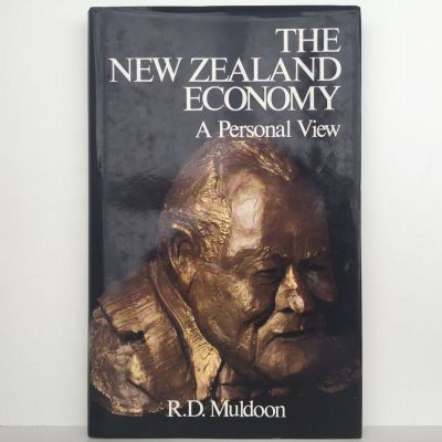 THE NEW ZEALAND ECONOMY: A Personal View