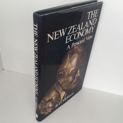 THE NEW ZEALAND ECONOMY: A Personal View