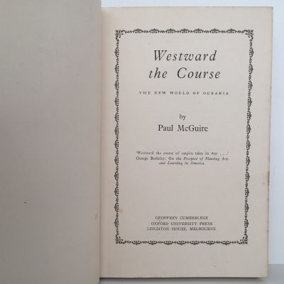 WESTWARD THE COURSE: The New World of Oceania