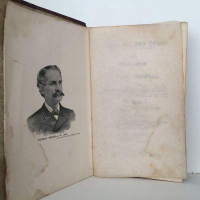 FORGING HIS OWN CHAINS: The Wonderful Life-Story of George Bidwell