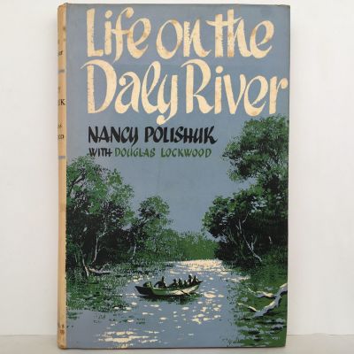 Life On The Daly River