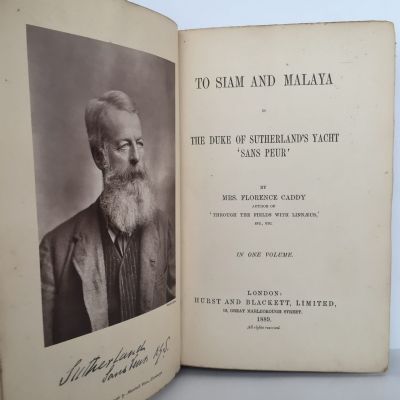 TO SIAM AND MALAYA In The Duke of Sutherland's Yacht Sans Peur