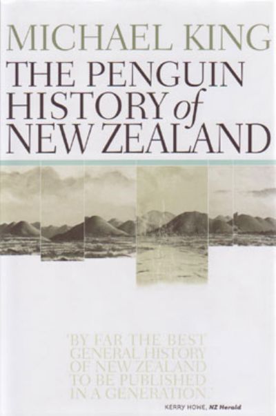 The Penguin History of New Zealand 