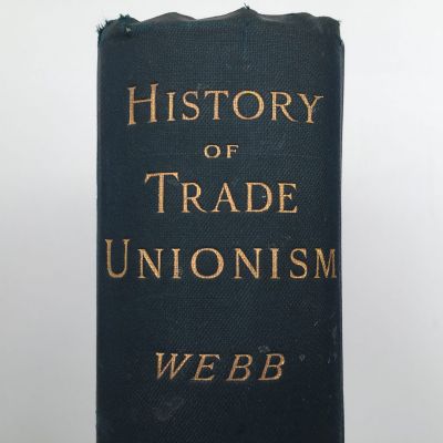 THE HISTORY OF TRADE UNIONISM