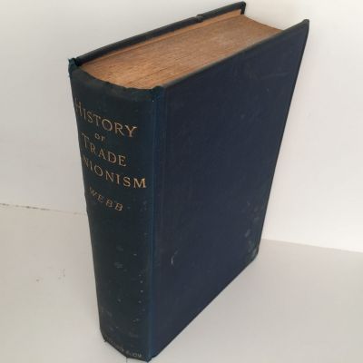 THE HISTORY OF TRADE UNIONISM