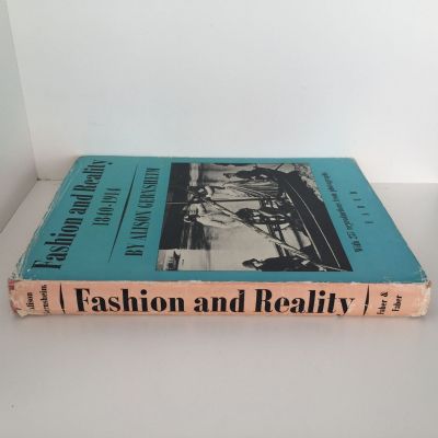 FASHION AND REALITY 1840 - 1914