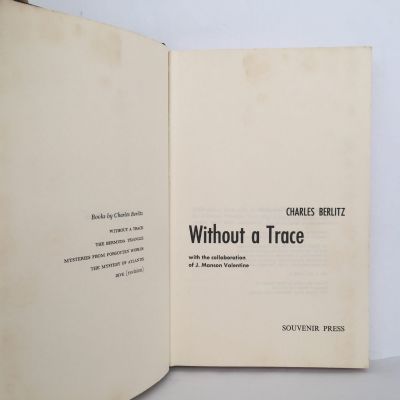 WITHOUT A TRACE: More Evidence From The Bermuda Triangle