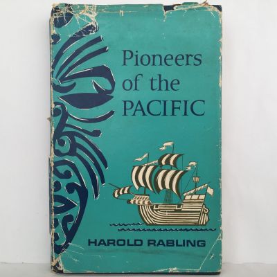 PIONEERS OF THE PACIFIC