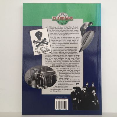 THE GUARDIANS AT THE GATE: History of The New Zealand Customs Department