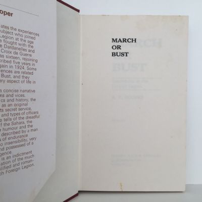 MARCH OR BUST: Adventures In The Foreign Legion