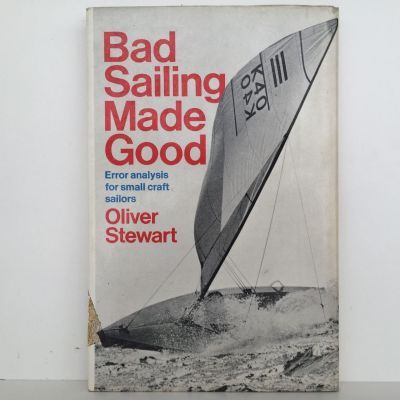 BAD SAILING MADE GOOD: Error Analysis for Small Craft Sailors
