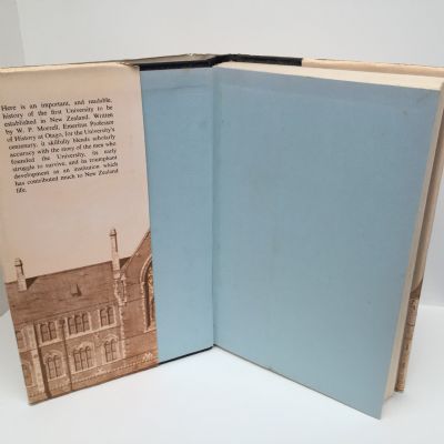 THE UNIVERSITY OF OTAGO: A Centennial History