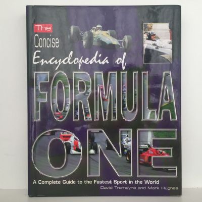 FORMULA ONE: The Concise Encyclopedia of 
