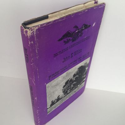 FROM ISOLATION TO WAR 1931 - 1941