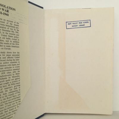 FROM ISOLATION TO WAR 1931 - 1941