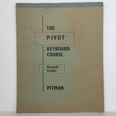 PITMAN: The Pivot Keyboard Course