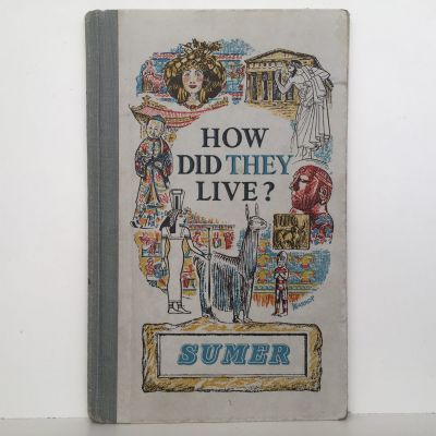 SUMER How Did They Live?