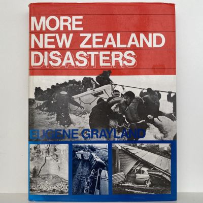 MORE NEW ZEALAND DISASTERS