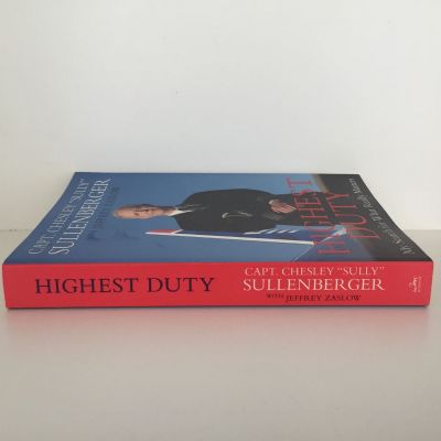 HIGHEST DUTY: My Search for What Really Matters