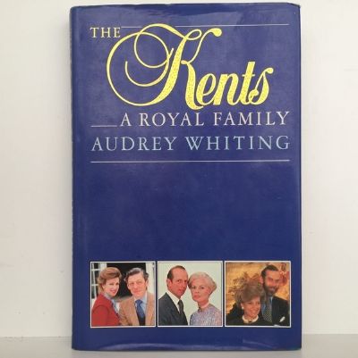 THE KENTS: A Royal Family