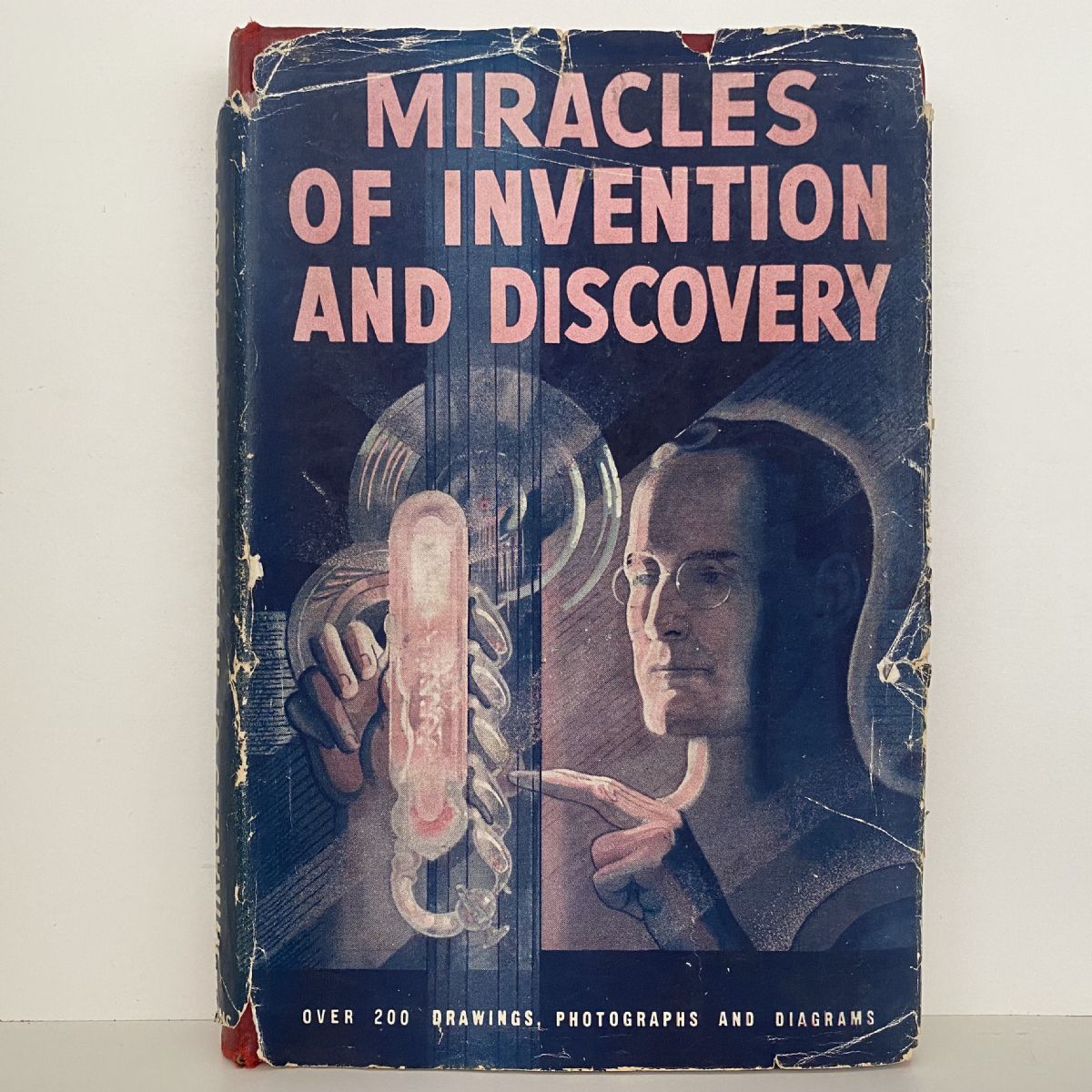 MIRACLES OF INVENTION AND DISCOVERY