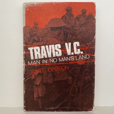 TRAVIS V.C. Man in No Mans Land