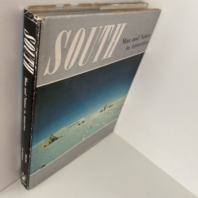 SOUTH: Man and Nature in Antarctica