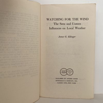 WATCHING FOR THE WIND: The Seen and Unseen Influences on Local Weather
