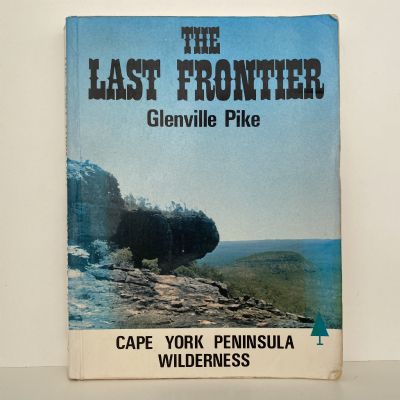 THE LAST FRONTIER: Cape York Peninsula Wilderness