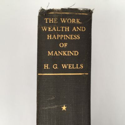  The Work, Wealth and Happiness of Mankind