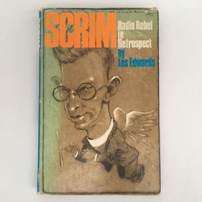 SCRIM: Radio Rebel In Retrospect