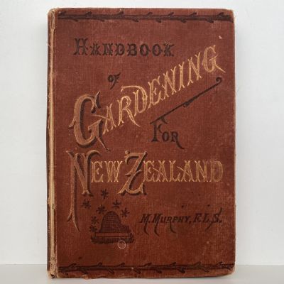 HANDBOOK OF GARDENING for New Zealand