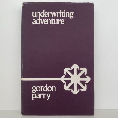 UNDERWRITING ADVENTURE: A Centennial History of The National Insurance Company