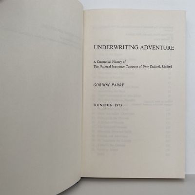 UNDERWRITING ADVENTURE: A Centennial History of The National Insurance Company