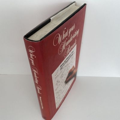 WHAT YOUR HANDWRITING REVEALS: How to Master the Art of Graphology