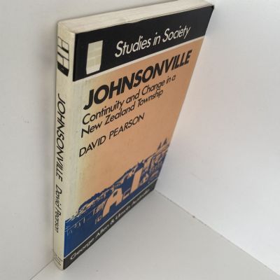 JOHNSONVILLE: Continuity and Change in a New Zealand Township