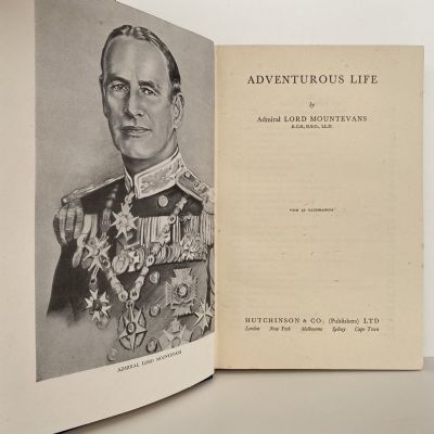 ADVENTUEROUS LIFE: Admiral Lord Mountevans