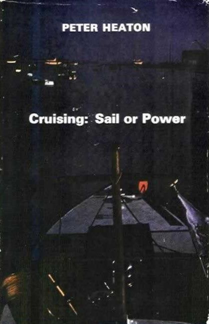 CRUISING: Sail or Power