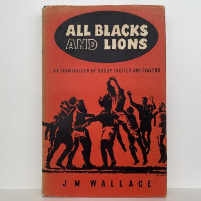 ALL BLACKS and LIONS: An Examination of Rugby Tactics and Players