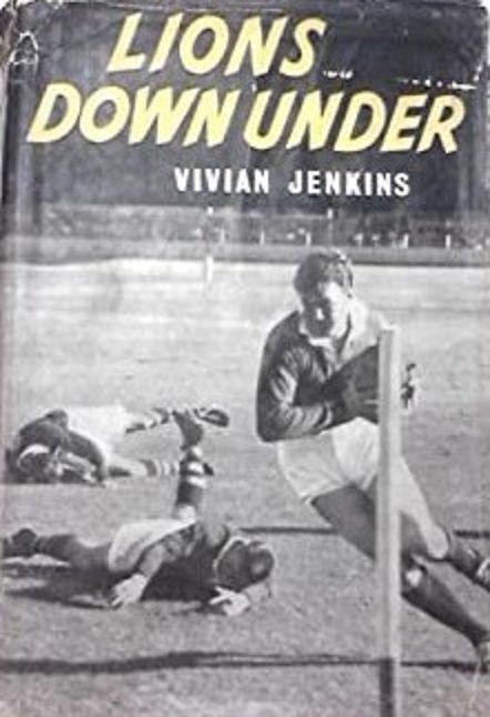 LIONS DOWN UNDER: The British Isles Rugby Tour of Australia & New Zealand 1959