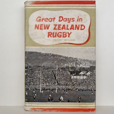GREAT DAYS IN NEW ZEALAND RUGBY