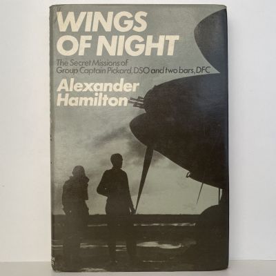 WINGS OF NIGHT: The Secret Missions of Group Captain Pickard