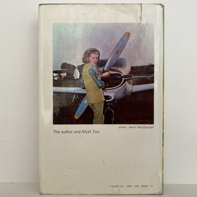 I MUST FLY: Adventures of a Woman Pilot