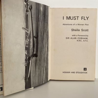 I MUST FLY: Adventures of a Woman Pilot