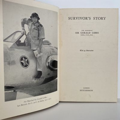 SURVIVORS STORY: Autobiography, Air Marshall Sir Gerald Gibbs