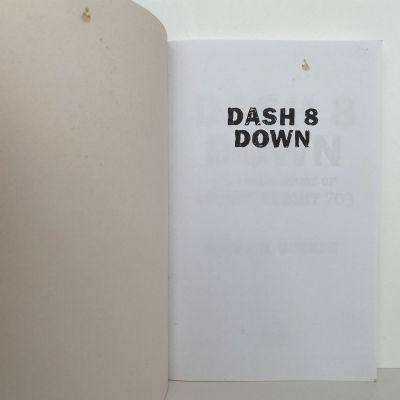 DASH 8 DOWN: The Inside story of Ansett Flight 703