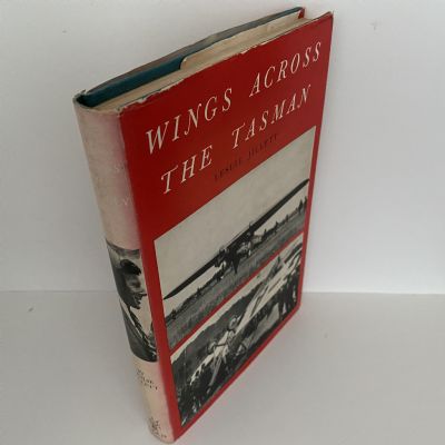 WINGS ACROSS THE TASMAN 1928-1953